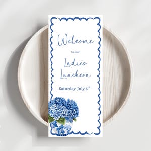 Chinoiserie Hydrangea Welcome Sign Template, 4x9 Editable Ladies Luncheon Welcome Card, Blue Floral Menu Program, Printable Event Card