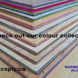 May include: A stack of rainbow maple plywood boards with colorful edges. The text "Check out our colour collection" is visible. The website www.isaacsply.ca and the words "Rainbow Maple Plywood" are also visible.