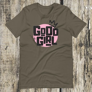 Good Girl tee, good girl t-shirt, good girl shirt, kinky shirt, submissive, book-tok shirt, kinky reader tee, good girl romance club
