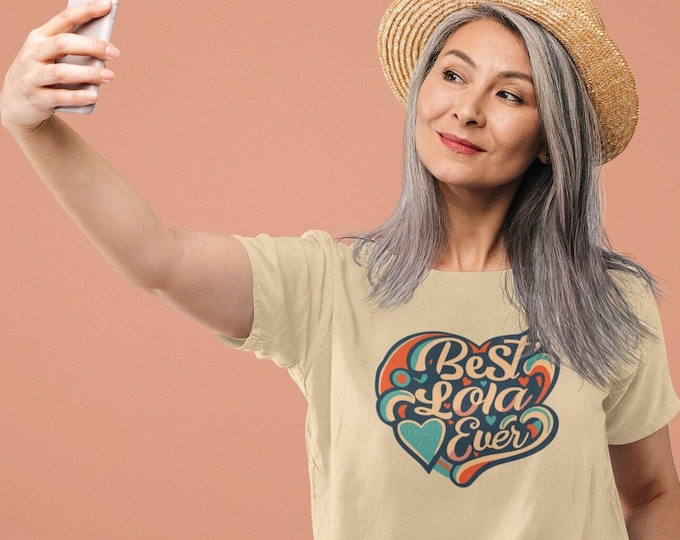 Best Lola Ever Tshirt - The Perfect Gift for Your Beloved Grandma