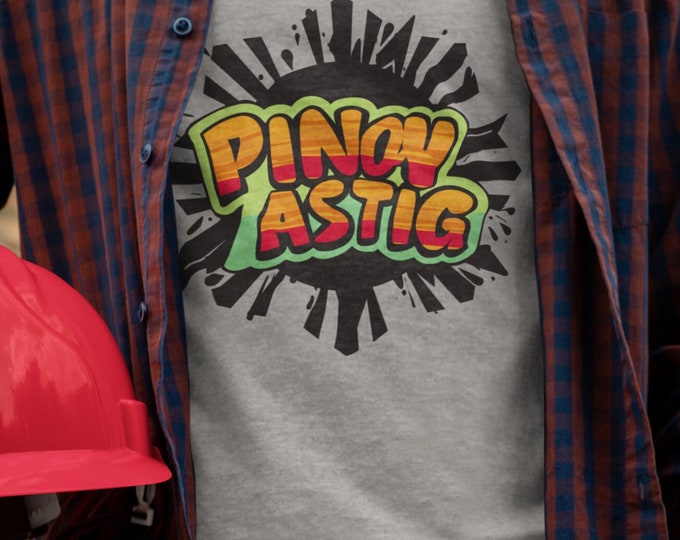 Pinoy Astig Graffiti Shirt || Unisex Jersey Short Sleeve Tee