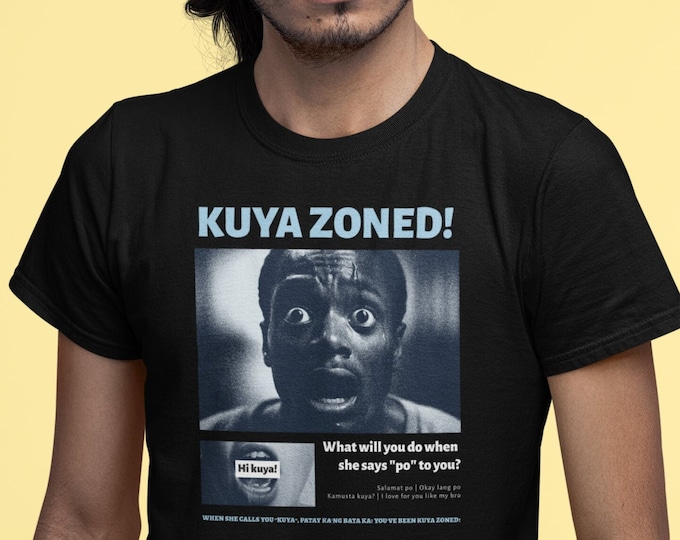 Kuya Zoned! - Pinoy Humor Shirt || Unisex Jersey Short Sleeve Tee