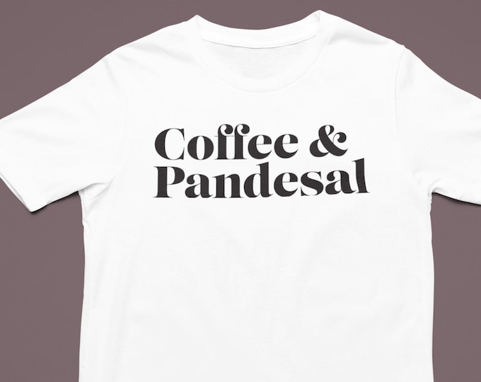 Coffee and Pandesal T-Shirt