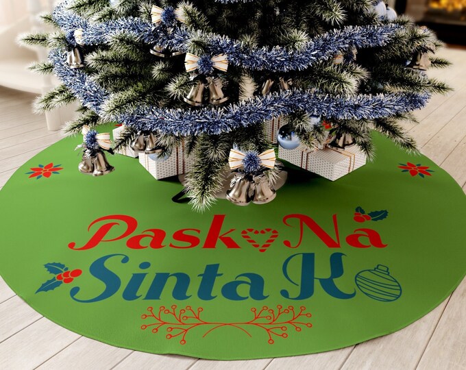 Pasko Na Sinta Ko Round Filipino Christmas Tree Skirt, Pinoy Christmas Decoration, Filipino Christmas Decoration, Philippine Christmas