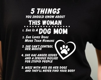 Funny Dog Mom Graphic Tee: 5 Things, Bella Canvas Blend