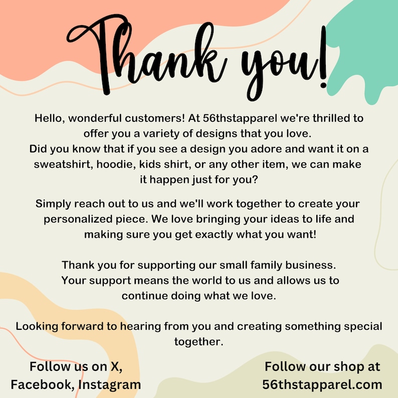 May include: Thank you! Hello, wonderful customers! At 56thstapparel we're thrilled to offer you a variety of designs that you love. Did you know that if you see a design you adore and want it on a sweatshirt, hoodie, kids shirt, or any other item, we can make it happen just for you? Simply reach out to us and we'll work together to create your personalized piece. We love bringing your ideas to life and making sure you get exactly what you want! Thank you for supporting our small family business. Your support means the world to us and allows us to continue doing what we love. Looking forward to hearing from you and creating something special together. Follow us on X, Facebook, Instagram Follow our shop at 56thstapparel.com