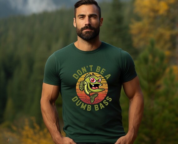 Hilarious Bass Fishing Shirt,  Bass Fishing T-shirt, Unisex Fishing Shirt, Angler Shirt, Outdoor Apparel, Fishing Lovers, Nature Lovers Tee
