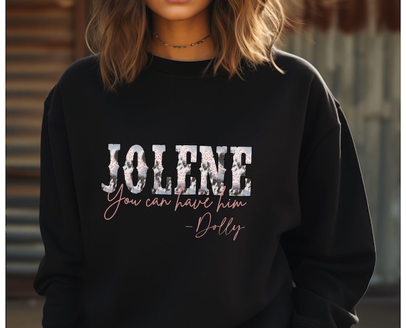 Jolene Sweatshirt, Country Music Lover, Cowgirl Sweatshirt, Dolly Parton Tee,  Retro Jolene Shirt,  Country Music Shirt, Dolly Vibes Shirt
