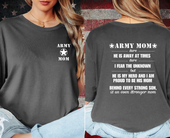Proud Army Mom Tee - Supportive Gift for Military Families, Mother's Day, Army Mom Shirt, Military Appreciation, Mom Life T-Shirt