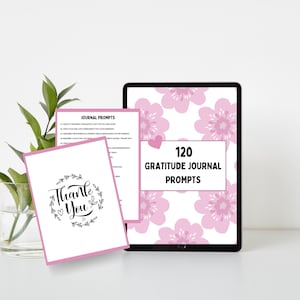 120 Gratitude Journal Prompts | Printable Mindfulness Prompts | Daily Gratitude Practice | Self-Care Reflection Questions