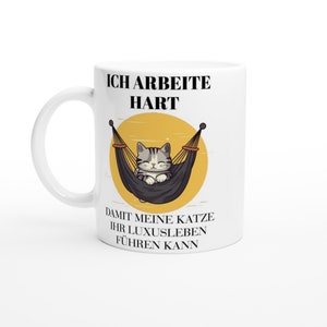 Mug with saying: &quot;I work hard so my cat can live her luxury life&quot; | funny gift for cat owner owners