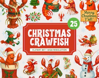 25 Christmas Crawfish Clipart  | Festive Cartoon Crawfish in Holiday Costumes | Christmas Watercolor Stickers | Sublimation & T-shirt Design