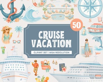Cruise Vacation Clipart Set – 50 | Watercolor Nautical Illustrations | Tropical Cruise Ships, Ocean Views Beach Drinks, Summer Travel Bundle