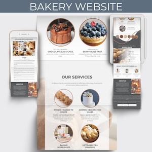 May include: A website for a bakery featuring images of various baked goods, including a chocolate lava cake, a berry tart, and a loaf of sourdough bread. The website also includes information about the bakery's services, such as custom cakes, baking workshops, and gift baskets.
