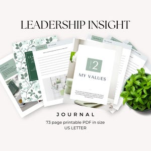 Könnte beinhalten: Ein 73-seitiges druckbares PDF-Journal mit dem Titel "Leadership Insight" mit einem grünen und weißen floralen Design auf dem Cover. Das Journal soll Ihnen helfen, Ihre Werte und Ihren Führungsstil zu erforschen.