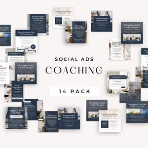 May include: A collection of 14 social media advertisement templates for coaching services, featuring dark blue and white color schemes with various text overlays, including titles like Social Ads Coaching 14 Pack and phrases about self-discovery.