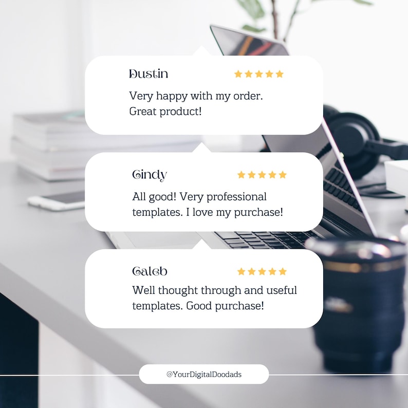 May include: Image of customer testimonials with five-star ratings. The reviews are from Dustin, Gindy, and Caleb, praising the product and templates. A laptop, headphones, and a coffee cup are visible in the background.