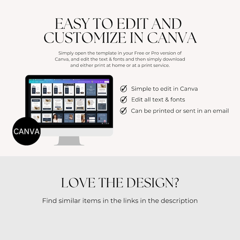 May include: A computer screen displaying a Canva template with a blue background and text that says "EASY TO EDIT AND CUSTOMIZE IN CANVA". The text below the screen says "LOVE THE DESIGN? Find similar items in the links in the description".