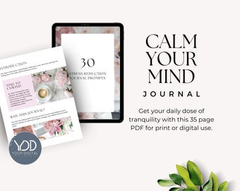 Calm Your Mind Journal Printable PDF for Stress Relief, Self Care Worksheet, Positive Mindset Planner, Mindfulness Journal Prompts, Anxiety