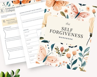 Self Forgiveness Worksheets, Self Compassion Workbook, Personal Growth Therapy Tool, Healing Guide Wellness Journal, Inner Peace Reflection