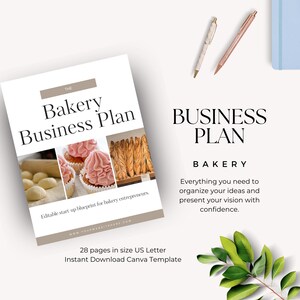 Könnte beinhalten: Ein Dokument mit dem Titel "The Bakery Business Plan" mit Bildern von Backwaren. Das Dokument liegt neben einem Stift, einem Bleistift und einem blauen Notizbuch. Der Text auf dem Dokument lautet "Editable start-up blueprint for bakery entrepreneurs."