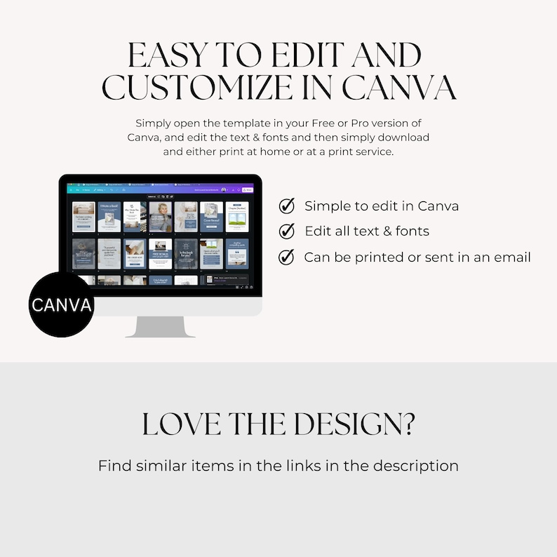 May include: A computer monitor displays a Canva template with various design options. Text at the top reads "EASY TO EDIT AND CUSTOMIZE IN CANVA." Additional text highlights ease of editing, font customization, and printing options. A black circle with "CANVA" is in the lower left.