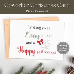 以下が含まれることがあります： 赤いリボンとコンピューターモニターのグラフィックが描かれた白いクリスマスカード。カードには「Wishing you a Merry git push and a Happy pull request.」と書かれています。マッチングエンベロープ付き