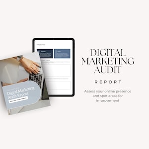 Puede incluir: Un informe de auditoría de marketing digital con el texto "Digital Marketing Audit Report" y "Assess your online presence and spot areas for improvement". También se ven una tableta y un portátil.
