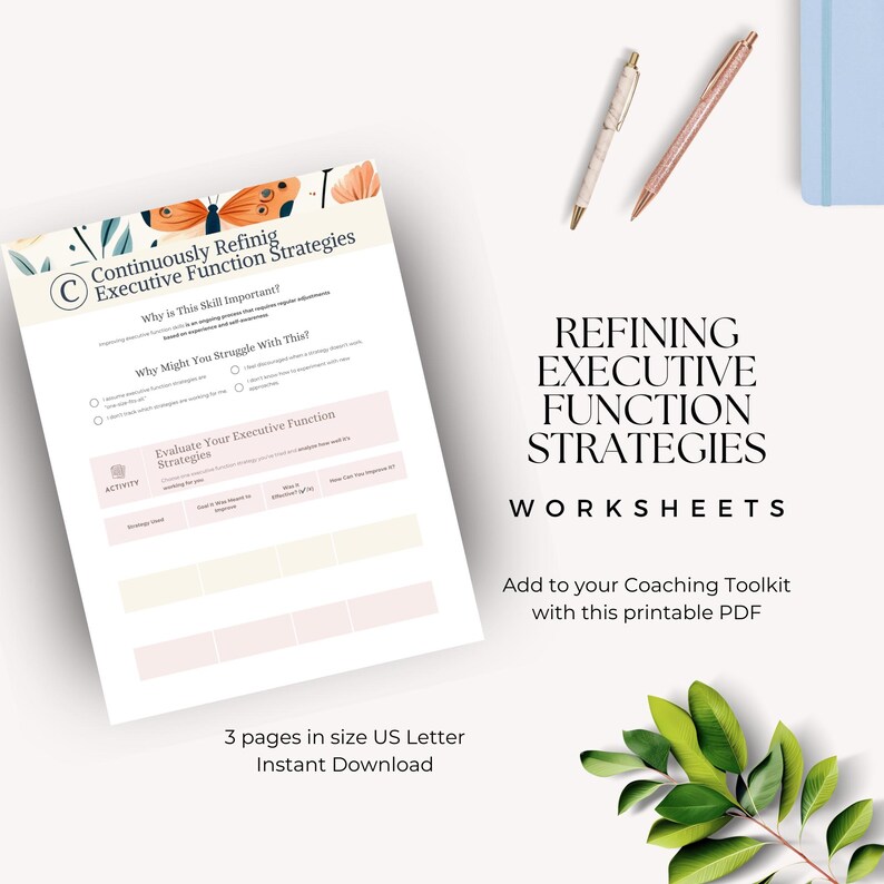Peut inclure: Une fiche de travail imprimable intitul&eacute;e Continuously Refining Executive Function Strategies avec des illustrations de papillons, accompagn&eacute;e du texte Refining Executive Function Strategies Worksheets, Add to your Coaching Toolkit with this printable PDF, et 3 pages au format US Letter Instant Download.