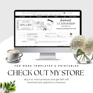May include: A computer screen displaying an Etsy shop with a special offer for 30% off when buying 3 or more products. The shop is selling printable business leadership templates and planners. The text "business leadership bundle" is displayed in a pink box on the screen. The text "YourDigitalDoodads.etsy.com" is also displayed on the screen. The screen is on a white surface with a cup of coffee and a vase of white flowers.