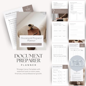 May include: A 78-page Canva template for a document preparer planner. The planner includes sections for monthly overview, key dates, document checklist and form updates, daily schedule, and welcome notes. The planner is designed to help document preparers track cases, finances, and professional growth.