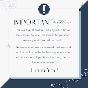 May include: A digital product notice with the text "IMPORTANT notice" in a navy blue and white design. The text explains the product is digital, for personal use, and not for resale. It also thanks customers.