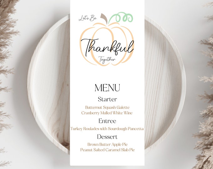 Thanksgiving Dinner Menu Canva Template, Pumpkin Menu Printable, Editable Fall Dinner Party Menu, Minimalist Thankful Pumpkin Feast Menu