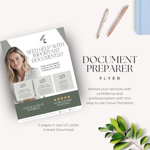 May include: A green and white flyer with a woman smiling and holding a document. The flyer advertises document preparation services with the text "Document Preparer Flyer" and "Market your services with confidence and professionalism with this easy to use Canva Template".