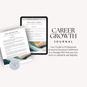 Può includere: Un diario digitale intitolato "Career Growth Journal" con un design astratto colorato. Il diario è una guida PDF di 19 pagine per la crescita professionale e personale. Il testo sulla copertina recita "Your Guide to Professional Growth & Personal Fulfillment in a 19 page PDF that you can print or upload & use digitally."