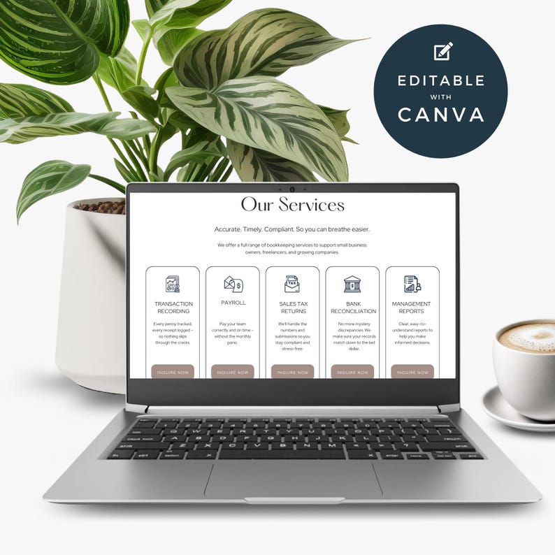 A stylish laptop displays a service offerings webpage for bookkeeping. Features include transaction recording, payroll, sales tax returns, bank reconciliation, and management reports. A potted plant and cup of coffee are in the background.