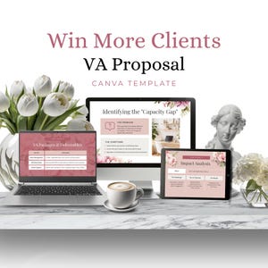 May include: A digital marketing display featuring a laptop, monitor, and tablet showing a VA Proposal Canva template with text reading Win More Clients, VA Proposal, and Impact Analysis, accented by white tulips and a classical bust statue.