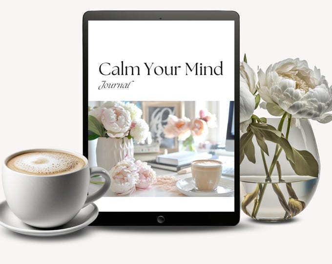 Calm Your Mind Journal Printable PDF for Stress Relief, Self Care Worksheet, Positive Mindset Planner, Mindfulness Journal Prompts, Anxiety