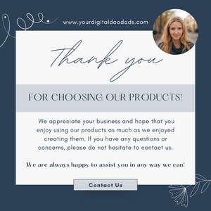 May include: A navy blue and white graphic with the text "Thank you" in cursive script. The text "FOR CHOOSING OUR PRODUCTS!" is in a serif font. The image includes a photo of a woman and the words "Contact Us".