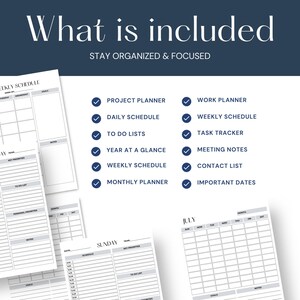 Puede incluir: Un conjunto de planificadores digitales con p&aacute;ginas blancas, texto negro y dise&ntilde;os de cuadr&iacute;cula. El texto dice What is included, STAY ORGANIZED & FOCUSED, y enumera elementos como Project Planner, Daily Schedule y Meeting Notes con marcas de verificaci&oacute;n azules.