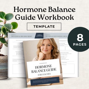 May include: A workbook titled "Hormone Balance Guide" for coaches, featuring a woman's portrait. The cover includes the text "Workbook" and "For Coaches." The image also shows worksheets and a circle with "8 Pages."
