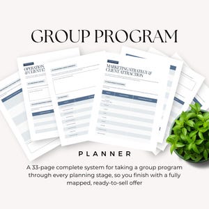 May include: A 33-page group program planner featuring white paper sheets with dark blue headers and text. The pages include sections titled Operation & Client Experience, Boundaries & Group Agreements, and Marketing Strategy & Client Attraction.