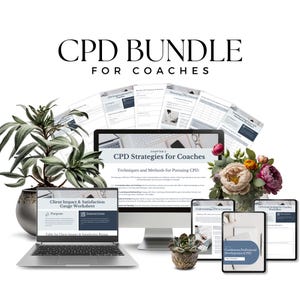 May include: A digital bundle for coaches, featuring a laptop, desktop monitor, and tablets displaying worksheets and documents. The text "CPD BUNDLE FOR COACHES" is at the top. A floral arrangement and potted plants are also present.