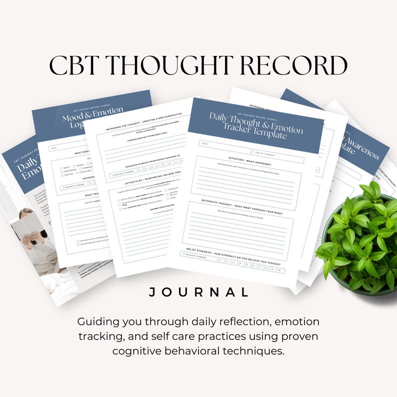 A collection of cognitive behavioral therapy CBT journal templates, including mood and emotion logs and thought trackers, laid out with a green plant beside them, against a soft background.