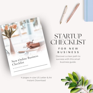 May include: A white and black checklist titled "New Online Business Checklist" by Your Digital Doodads. The checklist is for new businesses and includes a clear path to success. The checklist is available for instant download in US Letter and A4 sizes.