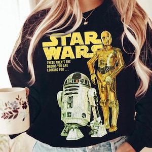 Star Wars R2-D2 C-3PO There Aren&#39;t The Droids You&#39;re Looking For Shirt, Comfort Color, WDW Magic Kingdom, Disneyland Trip Family Vacation