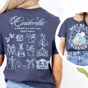 Disney Cinderella T-shirt, Cute Meet Me At Mid Night Shirt, A Dream Is A Wish Your Heart Make, WDW Magic Kingdom Disneyland Trip