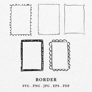 May include: Five black and white hand-drawn border frames. The frames are different styles, including wavy, dotted, and scalloped. The frames are on a white background. The text "BORDER" is below the frames, and the text "SVG. PNG. JPG. EPS. PDF" is below the word "BORDER".