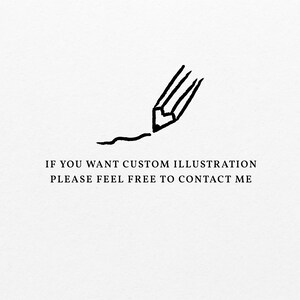 Peut inclure: Une illustration en noir et blanc d'un crayon dessinant une ligne. Le texte ci-dessous indique "Si vous souhaitez une illustration personnalis&eacute;e, n'h&eacute;sitez pas &agrave; me contacter."