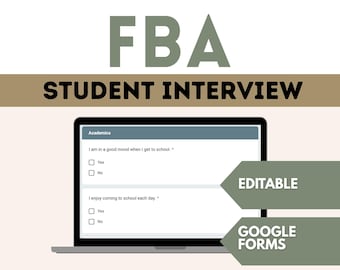 FBA Student Interview, Special Education Data, Function of Behavior, Counselor and School Psychologist Resources, ABA (Google Form)